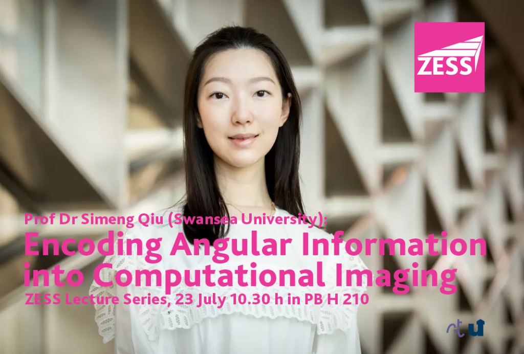 Prof Dr Simeng Qiu (Swansea University): Encoding Angular Information into Computational Imaging